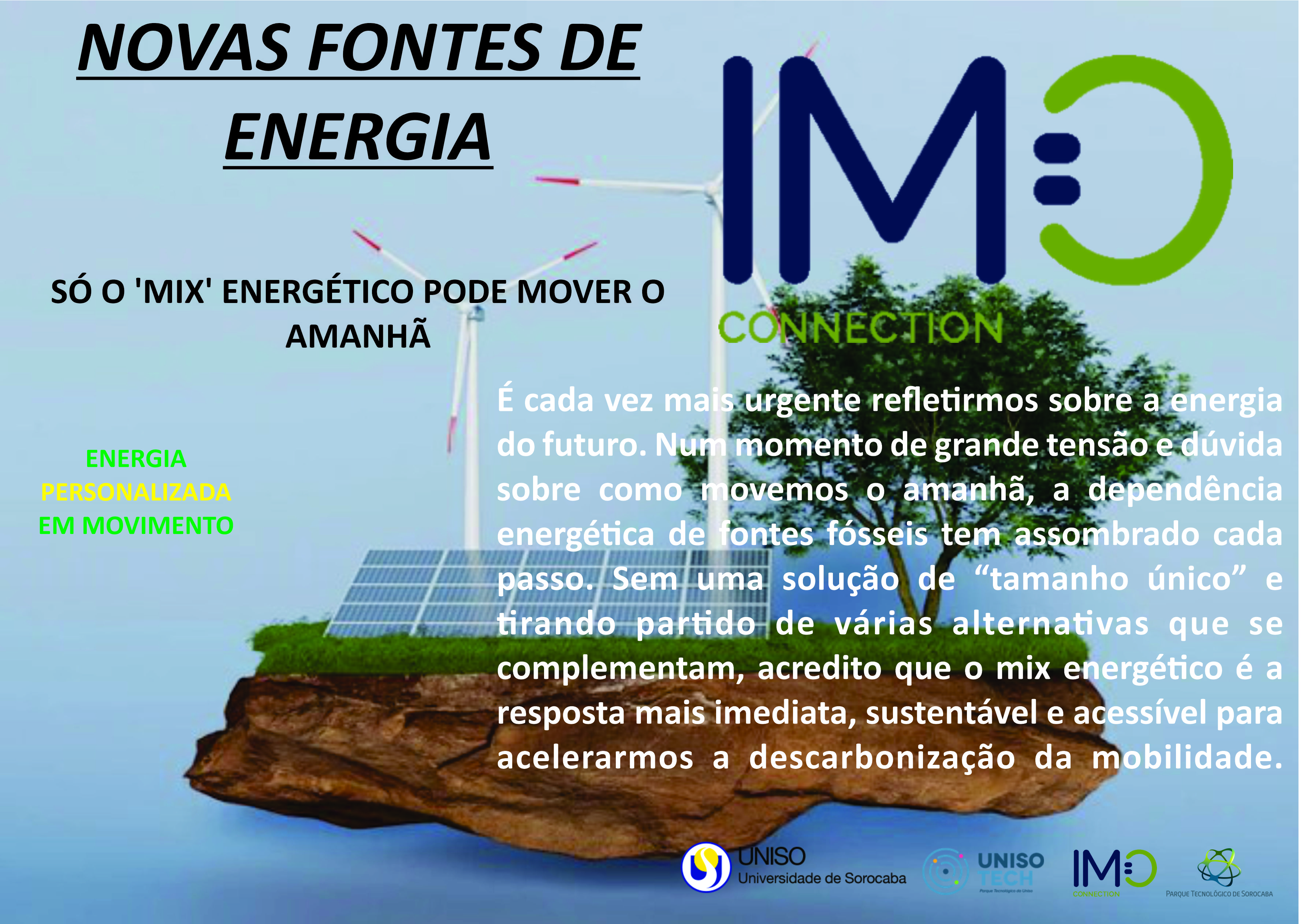 SÓ O ‘MIX’ ENERGÉTICO PODE MOVER O AMANHÃ